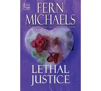 Fern Michaels Lethal Justice: 6 (Sisterhood) (Tascabile)