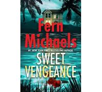 Fern Michaels Sweet Vengeance (Tascabile)