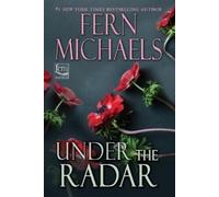 Fern Michaels Under the Radar (Tascabile) Sisterhood