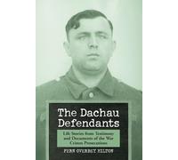 Fern Overbey Hilton The Dachau Defendants (Tascabile)