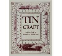 Fern-Rae Abraham Tin Craft (Tascabile)