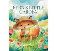 Fern’s Little Garden: A Children’s Book About Patience, Feelings, and Inner Growth
