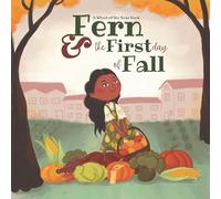 Fern & the First Day of Fall: A Wheel of the Year Book