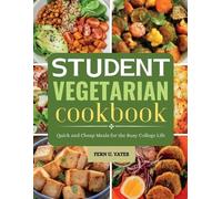 Fern U Yates Student Vegetarian Cookbook (Tascabile)