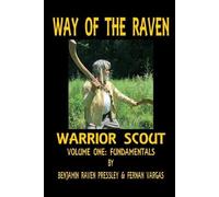 Fernan Vargas Benjamin Press Way of the Raven Warrior Scout Volume (Tascabile)