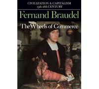 Fernand Braudel Civilization and Capitalism, 15th-18th Century (Tascabile)