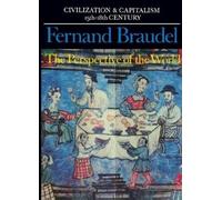 Fernand Braudel Civilization and Capitalism, 15th-18th Century (Tascabile)