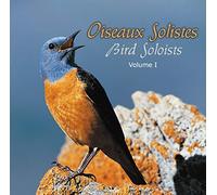 Fernand Deroussen - Oiseaux Solistes vol. 1