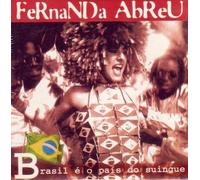 Fernanda Abreu - Brasil E O Pais Do Suingue