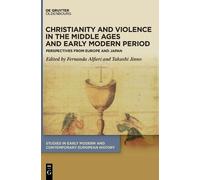 Fernanda Alfier Christianity and Violence in the Middle Ages (Copertina rigida)
