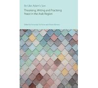 Fernanda Fischione Be Like Adam's Son (Tascabile) Religions and Peace Studies