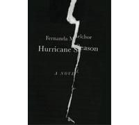 Fernanda Melchor Hurricane Season (Tascabile)