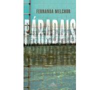 Fernanda Melchor Páradais / Paradise (Tascabile)