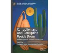 Fernanda Odilla Corruption and Anti-Corruption Upside Down (Copertina rigida)