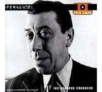 Fernandel - Les grandes chansons
