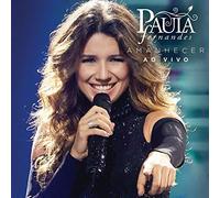 Fernandes, Paula - Amanhecer: Ao Vivo