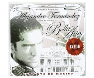 Fernandez, Alejandro - Un Canto De Mexico: En Vivo