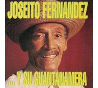 Fernandez,Joseito - Y Su Guantanamera