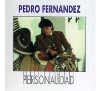Fernandez Pedro - Personalidad