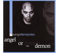 FERNANDEZ, SERGIO - ANGEL OR DEMON
