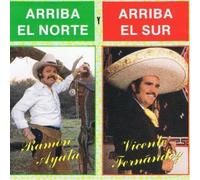 Fernandez, Vicente - Arriba El Norte Y Arriba El Sur