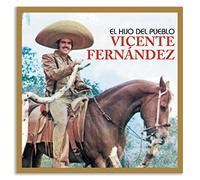 Fernandez, Vicente - El Hijo Del Pueblo
