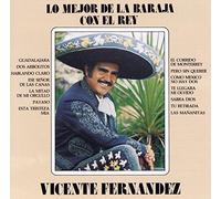 Fernandez, Vicente - Lo Mejor De La Baraja Con El R