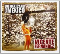 Vicente Fernández Un Mexicano en la Mexico (CD)