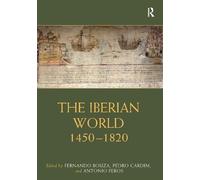 Fernando Bouza The Iberian World (Tascabile) Routledge Worlds
