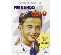 Fernando Calò. Atleta del Signore