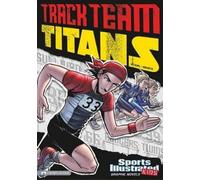Fernando Cano Stephanie True Peters Track Team Titans (Copertina rigida)