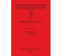 Fernando Coimbra Symbolism in Rock Art (Tascabile)