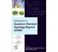 Fernando Cortés-Guz Advances in Quantum Chemical Topology Beyond QT (Tascabile)