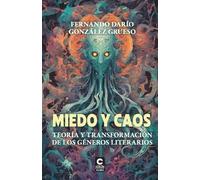 Fernando Darío González Grueso Miedo y Caos (Tascabile)