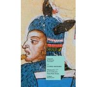 Fernando de Alvarado Tezozómoc Crónica mexicana (Copertina rigida) Historia