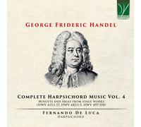 Fernando De Luca - George Frideric Handel: Complete Harpsichord Music Vol. 4