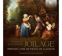 Charles Alexandre Charles Alexandre Jollage: Premier Livre De Pièces De C (CD)