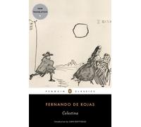 Fernando de Rojas Celestina (Tascabile)