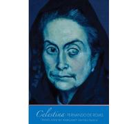 Fernando de Rojas Celestina (Tascabile) Margellos World Republic of Letters