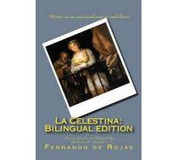 Fernando de Rojas La Celestina (Tascabile)