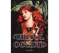 Fernando de Villena UBI SOL OCCIDIT: 517 (Narrativa Carena)