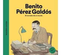 Fernando Delgado Benito Pérez Galdós (Copertina rigida) Nuestros Ilustres