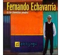 Fernando Echavarria & Familia Andre - De Alli Vengo Yo