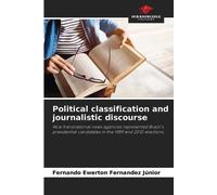 Fernando Ewerton Fernand Political classification and journalistic (Tascabile)