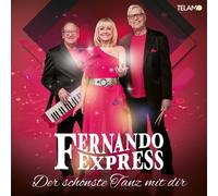 Fernando Express Der Schönste Tanz mit Dir (CD)