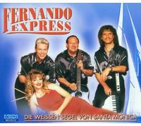 Fernando Express - Die Weissen Segel Von Santa Mo