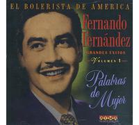 Fernando Fernandez - Grandes Exitos - Palabras De Mujer/ Vol 1