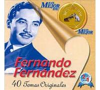 Fernando Fernandez - Lo Mejor de Lo Mejor de Rca VI