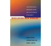 Fernando Flores Charles Spinosa Hubert L. Dreyf Disclosing New Worl (Tascabile)