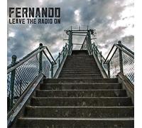 Fernando - Leave The Radio On